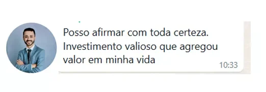 Mensagem: investimento valioso que agregou valor em minha vida